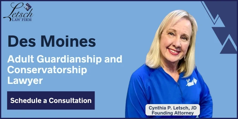 Des Moines Adult Guardianship and Conservatorship Lawyer-image